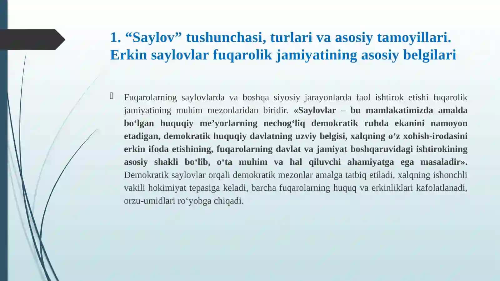 SAYLOV HUQUQI ERKINLIGI – FUQAROLIK JAMIYATINING SHARTI 3