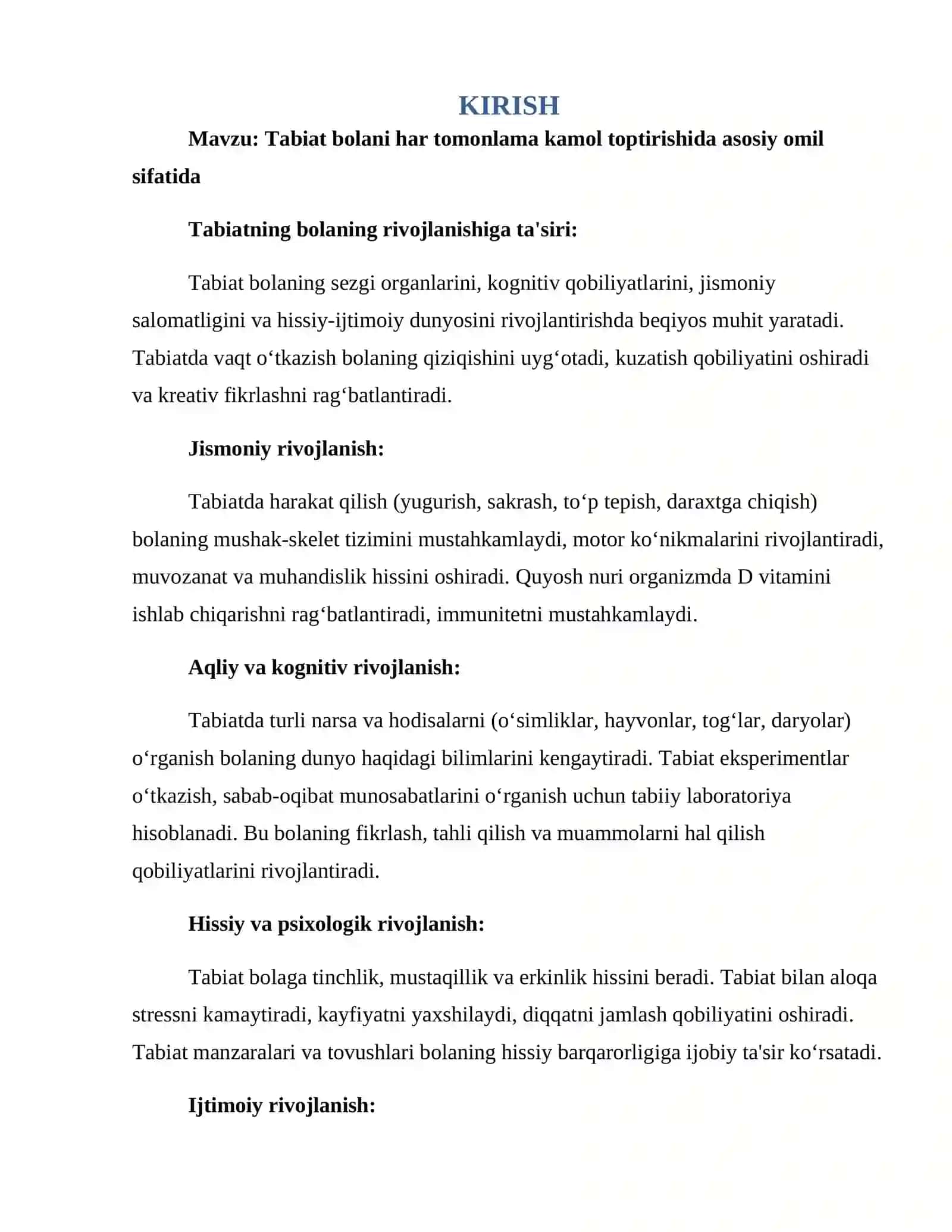 Tabiat bolani har tomonlama kamol toptirishida asosiy omil sifatida 3