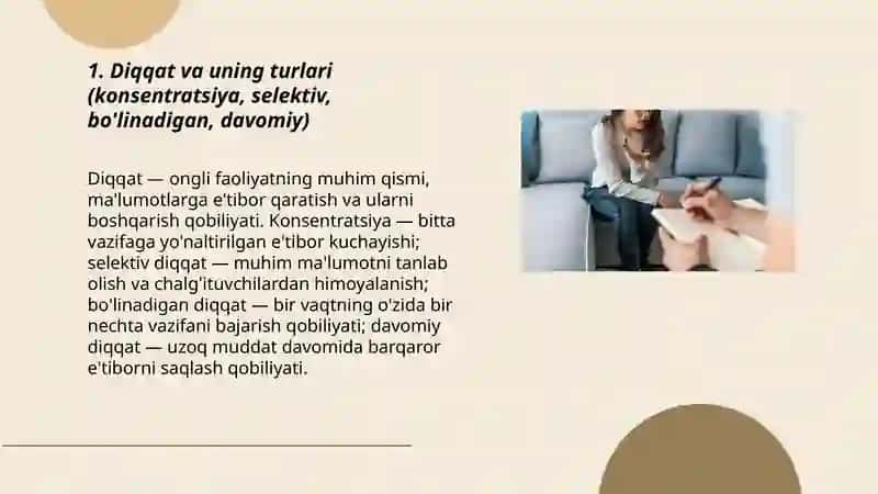 Diqqat va uning turlari (konsentratsiya, selektiv, bo'linadigan, davomiy) 3