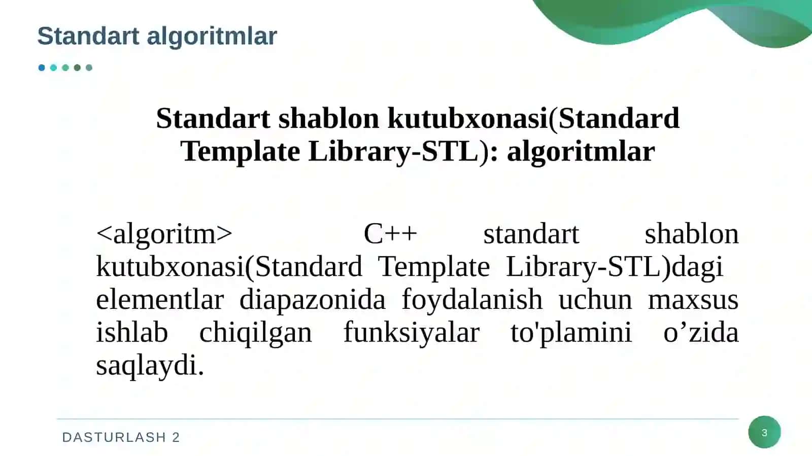Standart algoritmlar. Iteratorlar va ularning qo‘llanilishi. Xotirani taqsimlovchilar va ularga qo‘yilgan talablar. Standart bo‘yicha taqsimlovchi 3