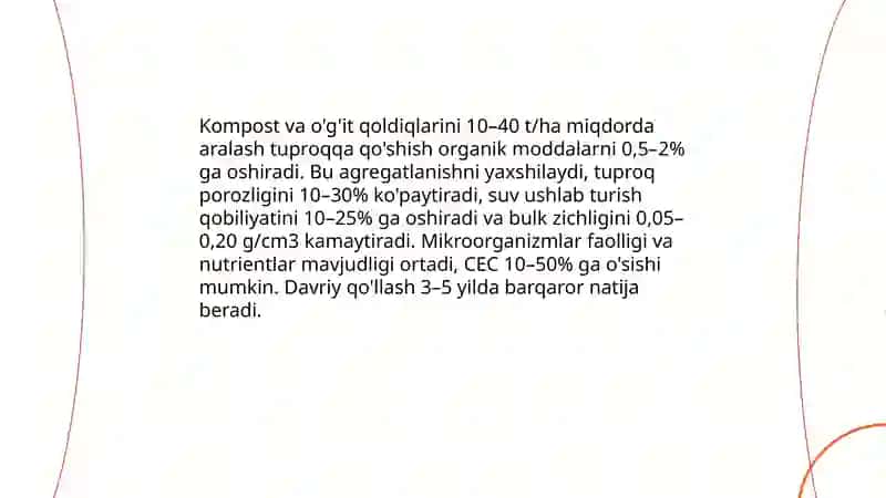 Tuproqning fizik-mexanik va agrokimyoviy xossalarini yaxshilash yòllari 3