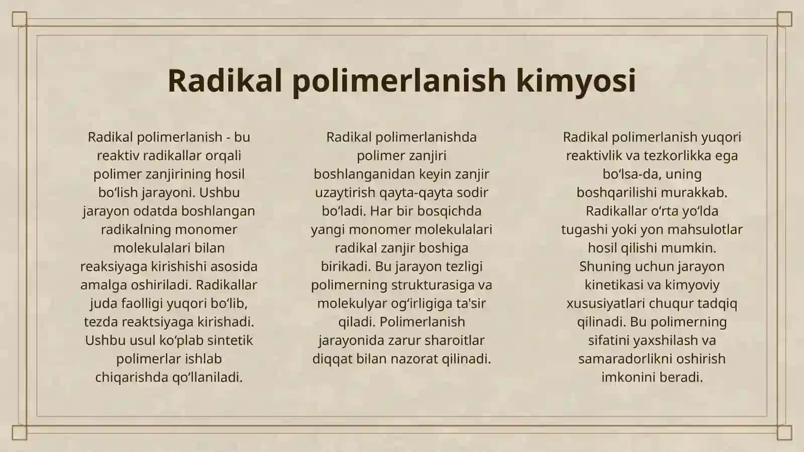 RADIKAL VA ION POLIMERLANISH. RADIKAL POLIMERLANISH QONUNIYATLARI, JARAYON BOSQICHLARI 3