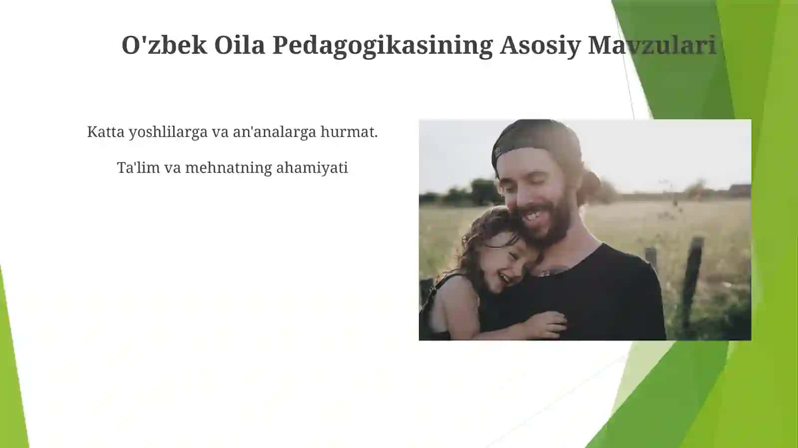O'zbek Oila Pedagogikasining Asosiy Mavzulari 3