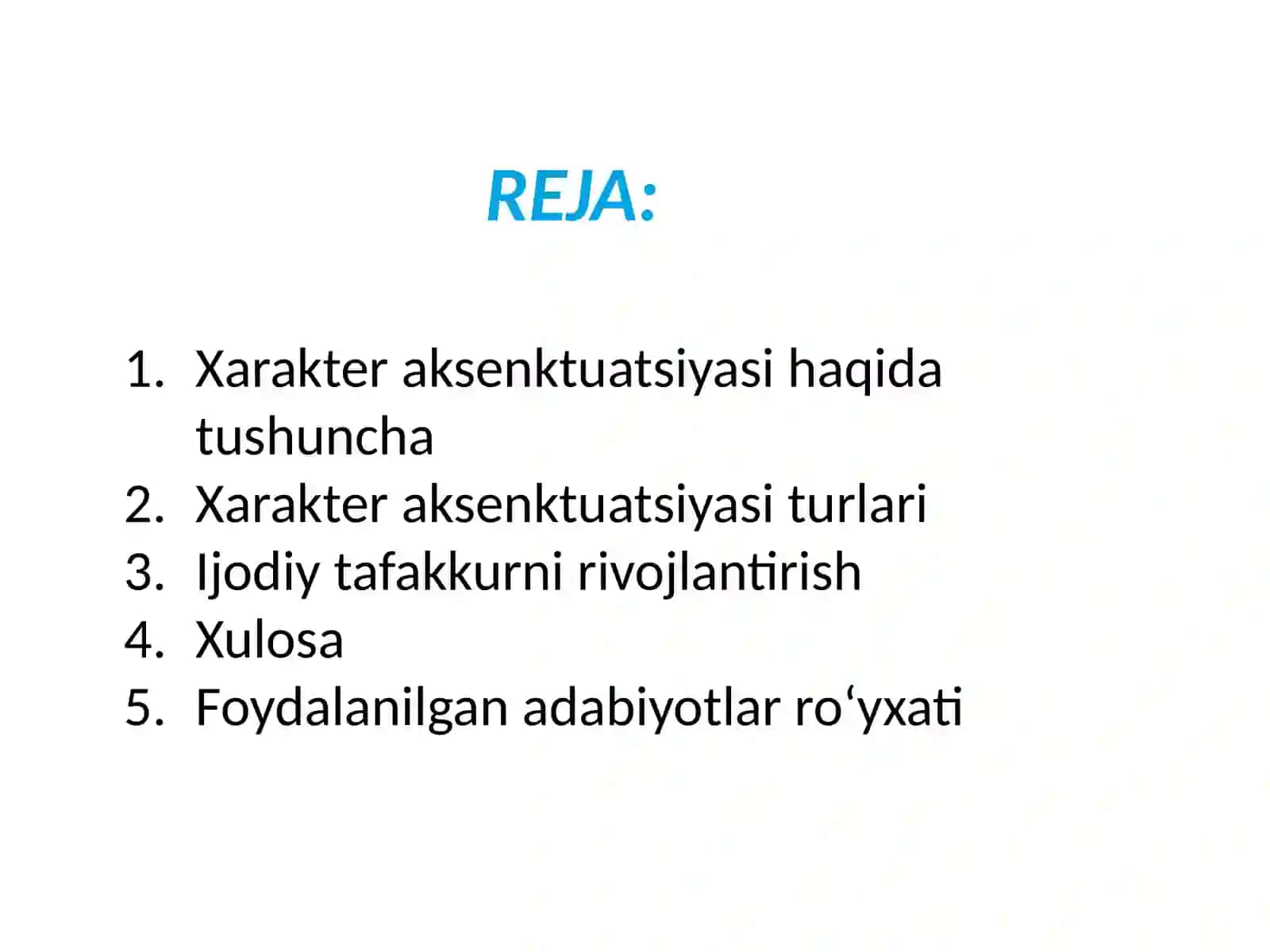 Xarakter aksenktuatsiyasi va uni meʼyorlashtirish usullari. Ijodiy tafakkurni rivojlantirish usullari 3