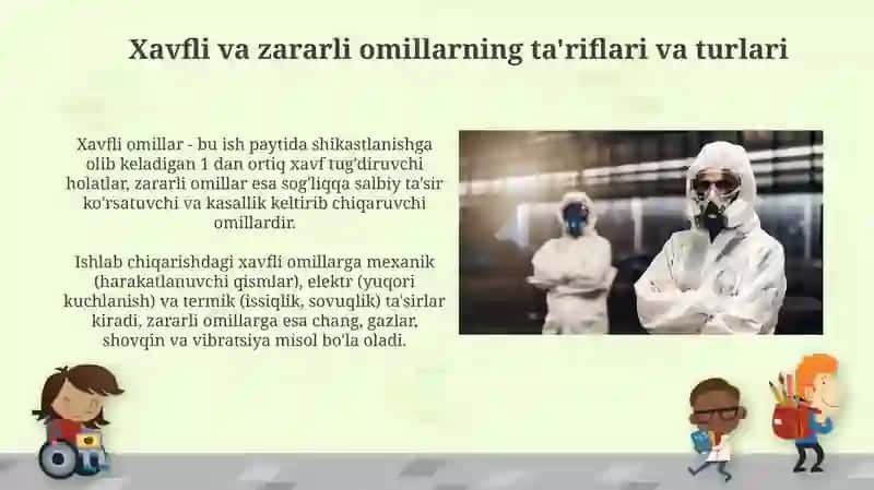 Ishlabchiqarish maydonlarida ishlayotgan ishchilar organizmiga xavflar va zararli omillar nita'siri 3