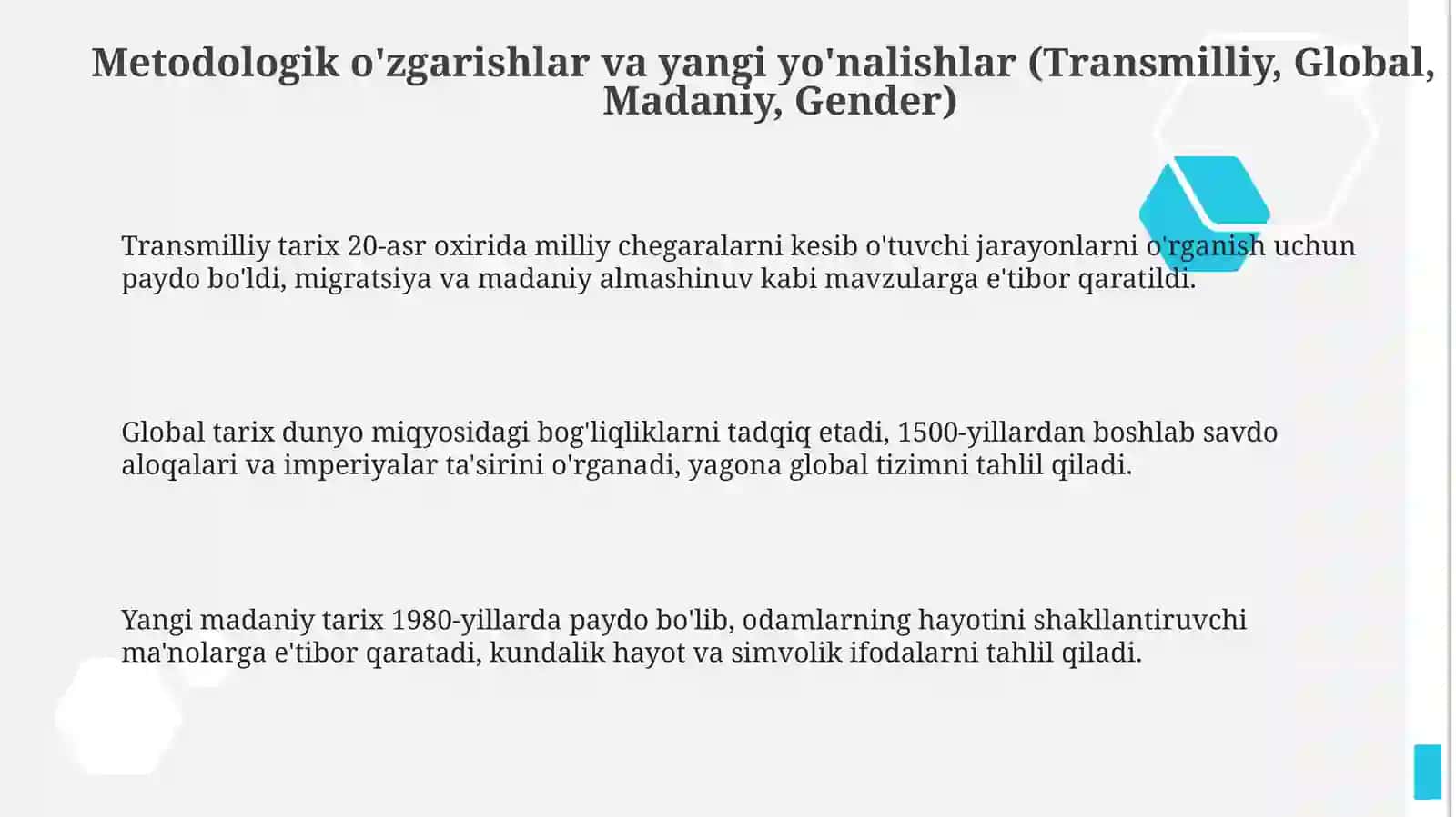 Metodologik o'zgarishlar va yangi yo'nalishlar 3