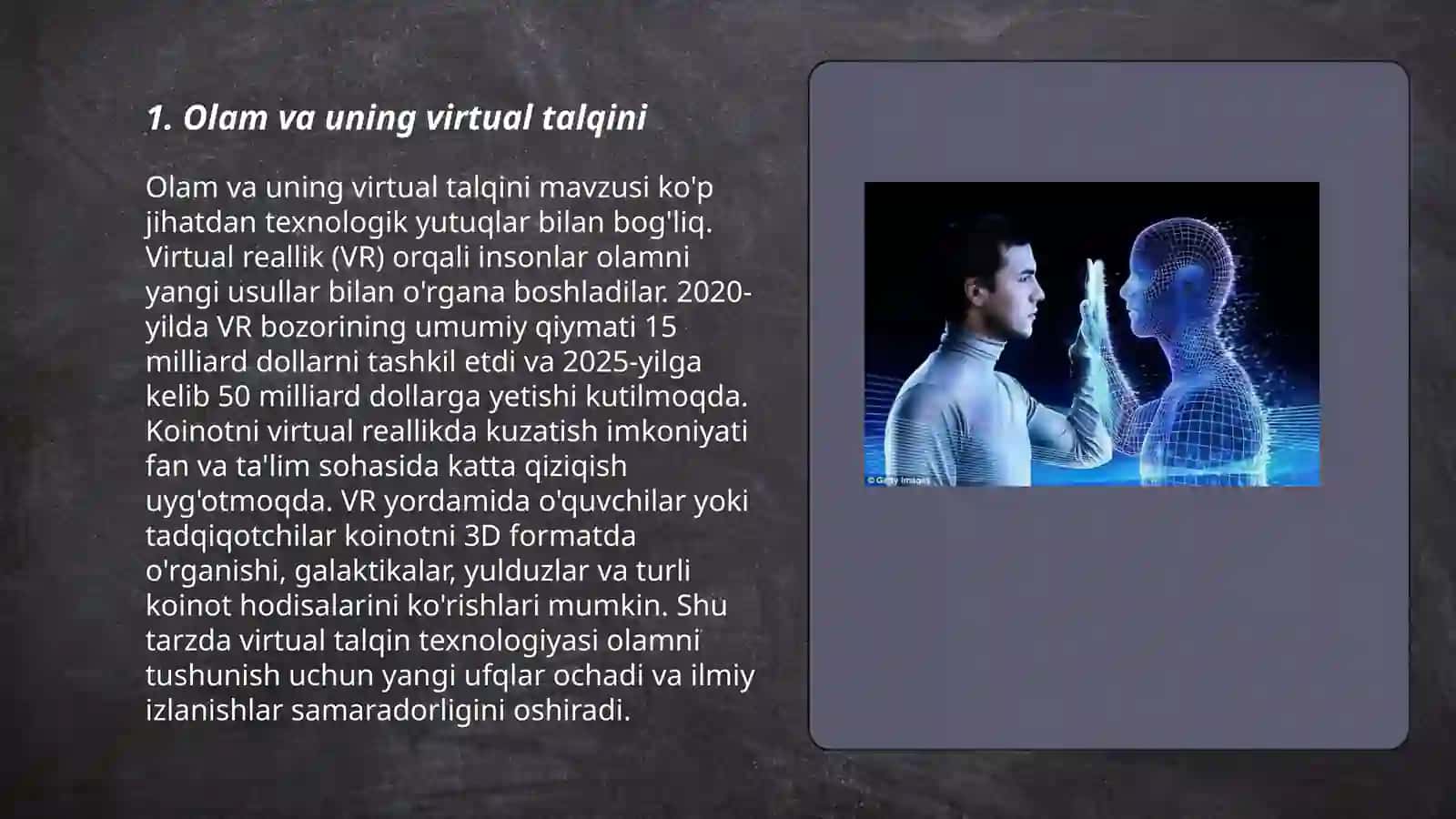 Olam va uning virtual talqini 3