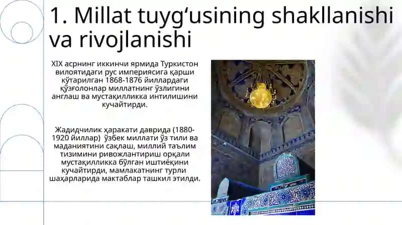 Oʻzbekistonda mustaqillik gʻoyalarining tarixiy asoslari 3