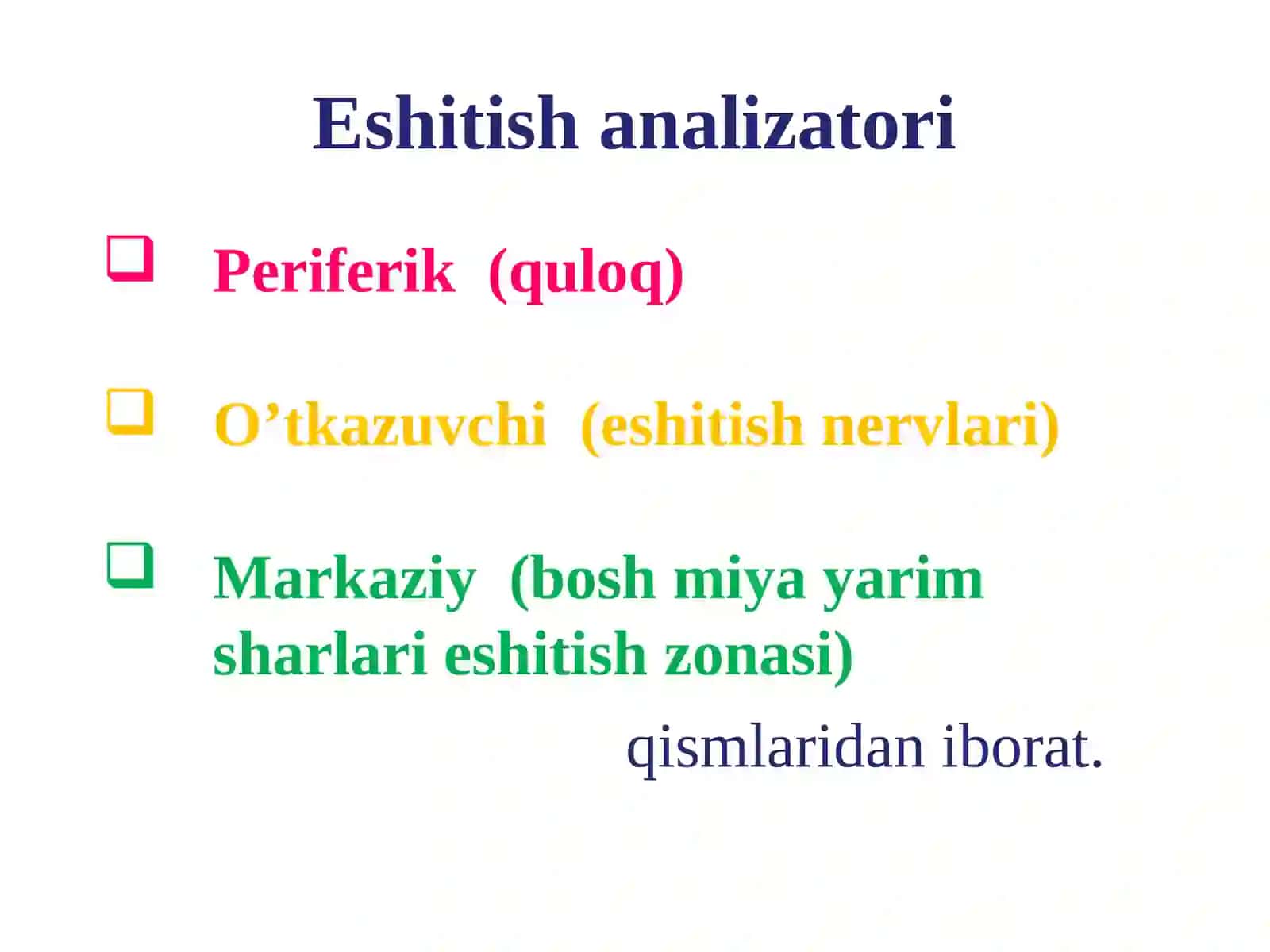 Eshitish organining tuzilishi, eshitish gigiyenasi 3