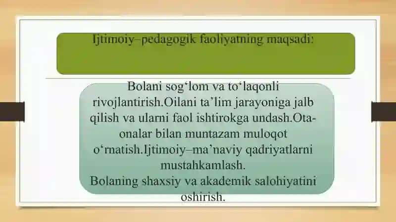 Oila bilan olib boriladigan ijtimoiy–pedagogik faoliyat slayd 3