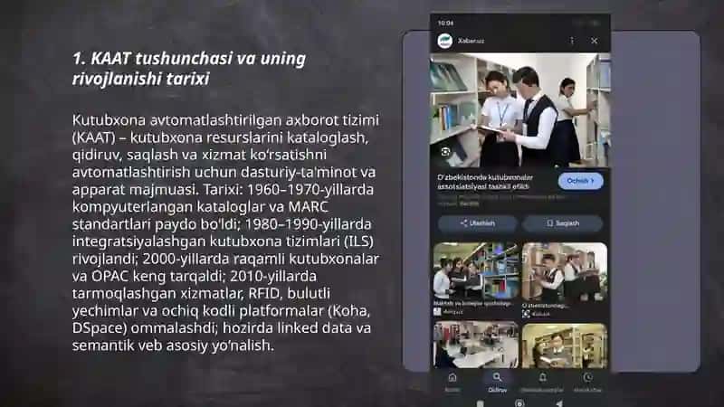Kutubxona avtomatlashtirilgan axborot tizimlari (KAAT) va ularning rivojlanishi 3