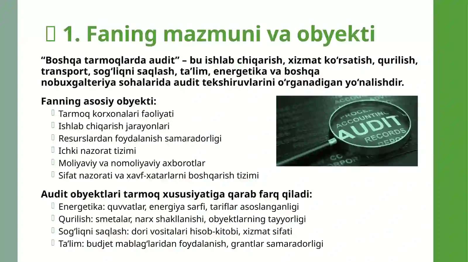 “BOSHQA TARMOQLARDA AUDIT” FANINING OBYEKTI VA METODI 3