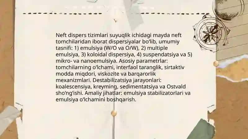 Neft dispers tizmlarining korinishi. Umumiy tushunchalar 3