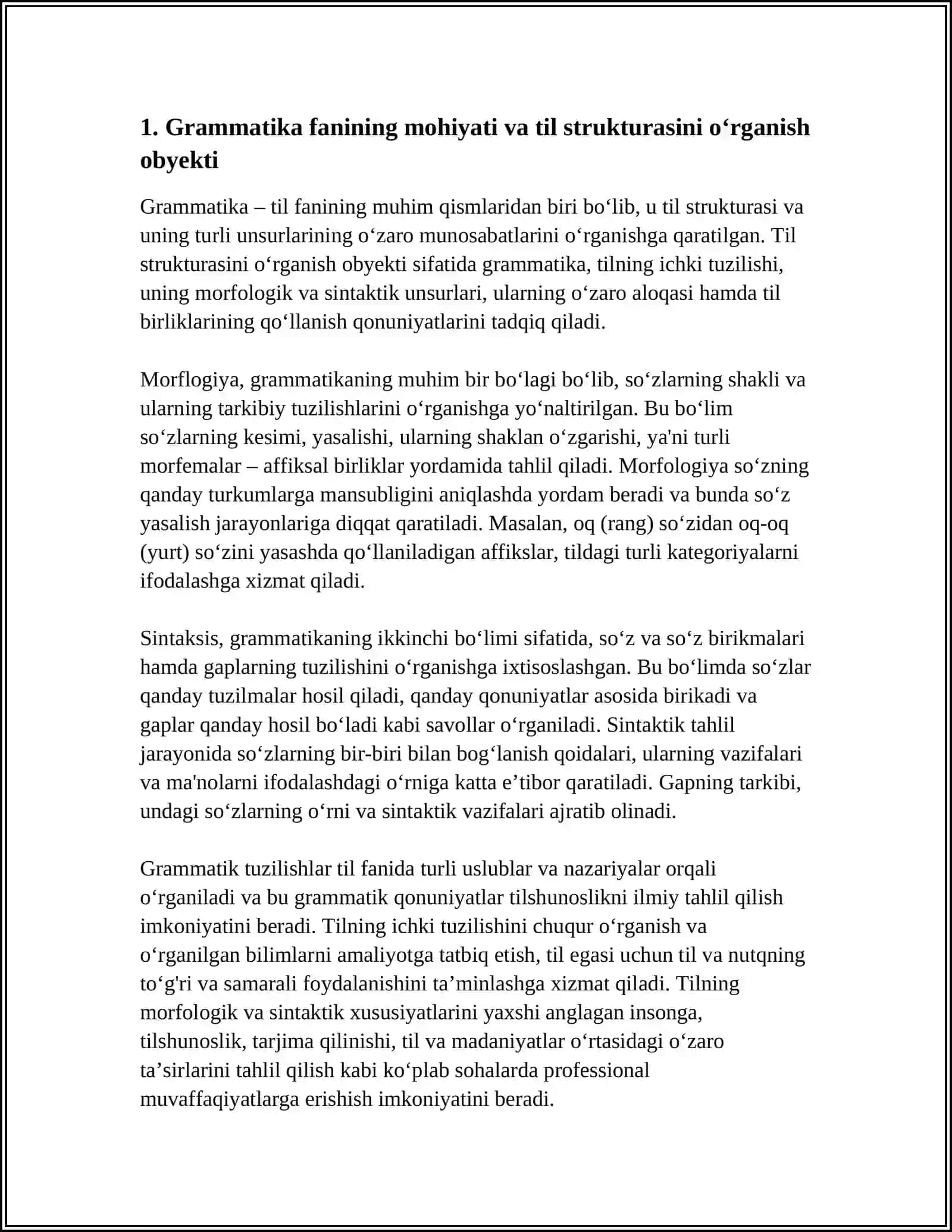 GRAMMATIKA-TIL STRUKTURASINI OʻRGANUVCHI SOHA SIFATIDA. MORFOLOGIYA VA SINTAKSIS. MUSTAQIL OʻZLASHTIRISH VA TAQDIMOT TAYYORLASH 3
