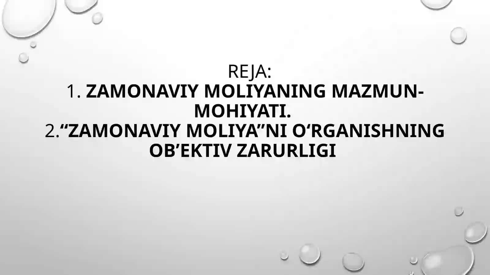 Zamonaviy moliyaning zamonaviy konseptsiyalari va ularning hozirgi zamon xususiyatlari 3