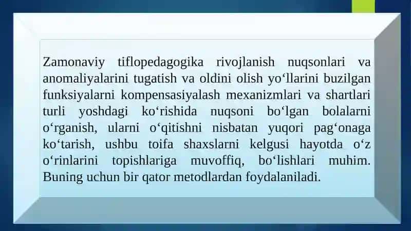 TIFLOPEDAGOGIKA FANINING PREDMETI, MAQSADI VAZIFASI VA METODLARI 3