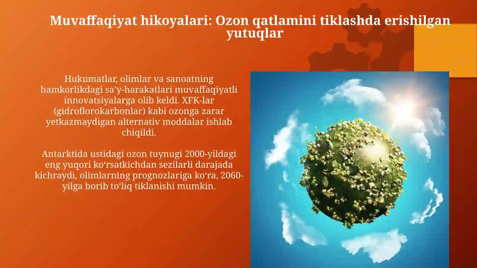 Ozon qatlami yemirilishiga qarshi kurashish kuni 3