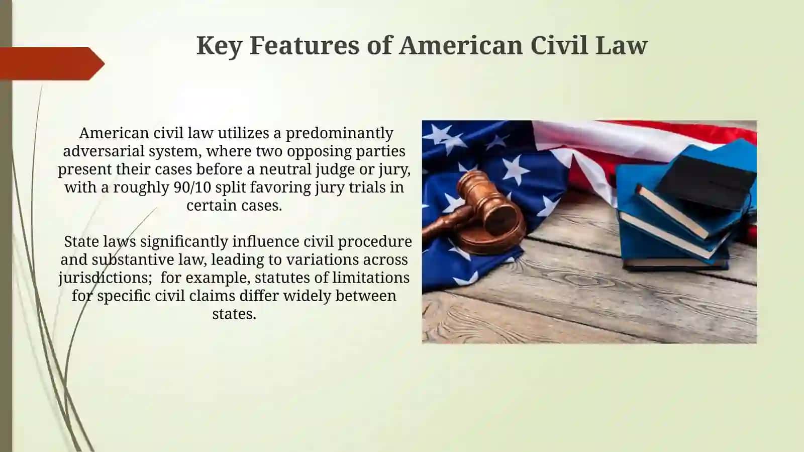 Key Features of American Civil Law 3