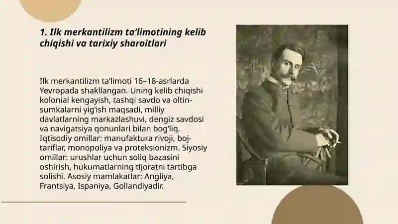 Ilk merkantilizm taʼlimoti va uning namoyondalari 3