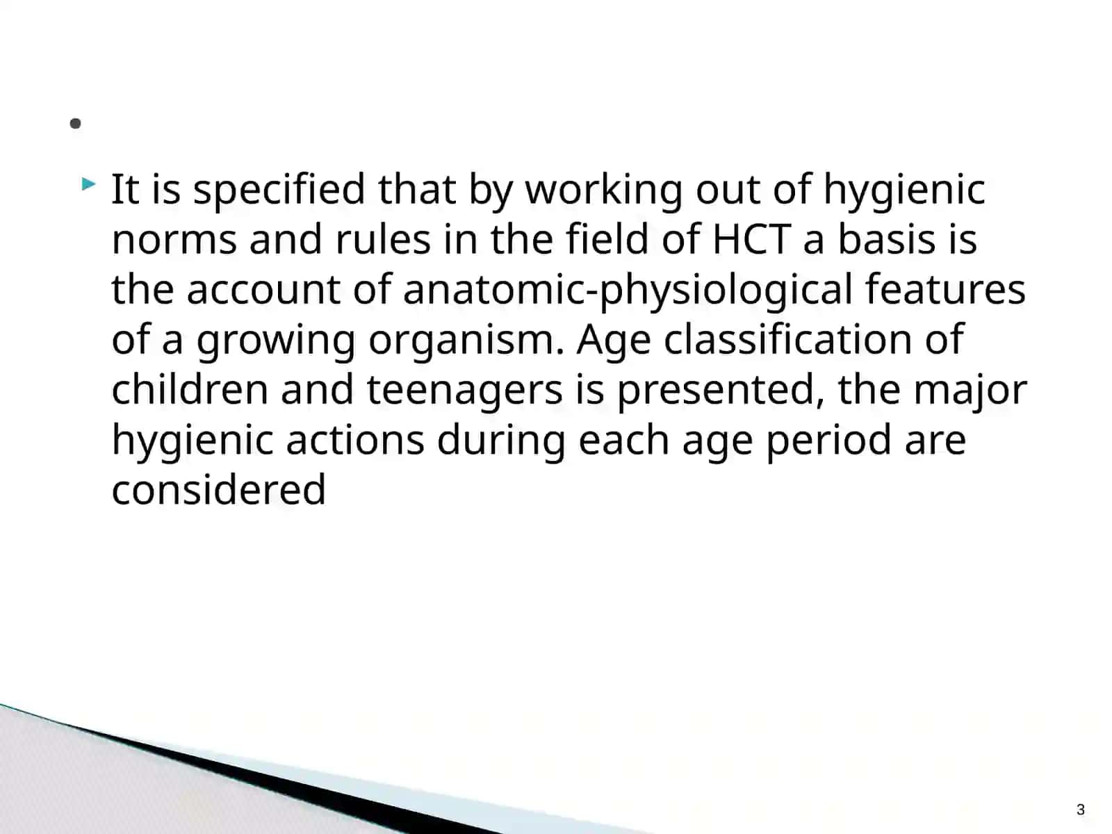 HYGIENE OF CHILDREN AND TEENAGERS 3