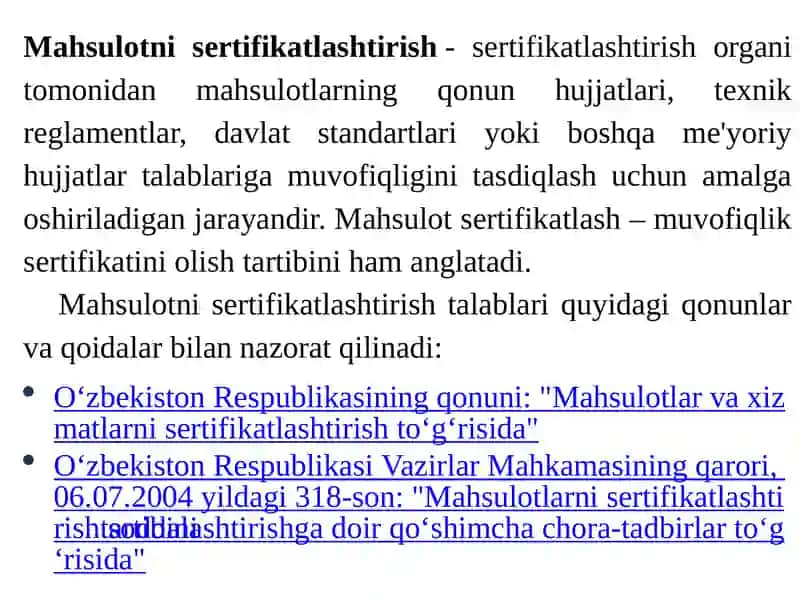 MAVZU.YO‘L QURILISHI MAHSULOTLARINI SERTIFIKATLASHTIRISH 3