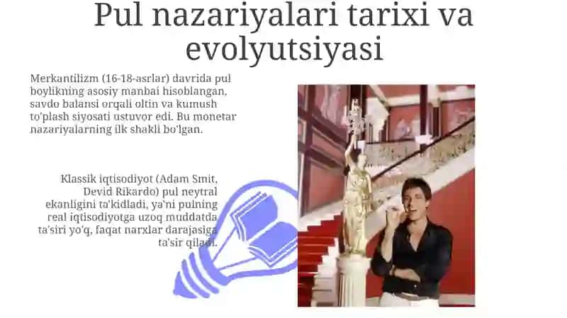 Pul nazariyalari: Mazmuni va hozirgi bosqichda namoyon bo'lishi 3
