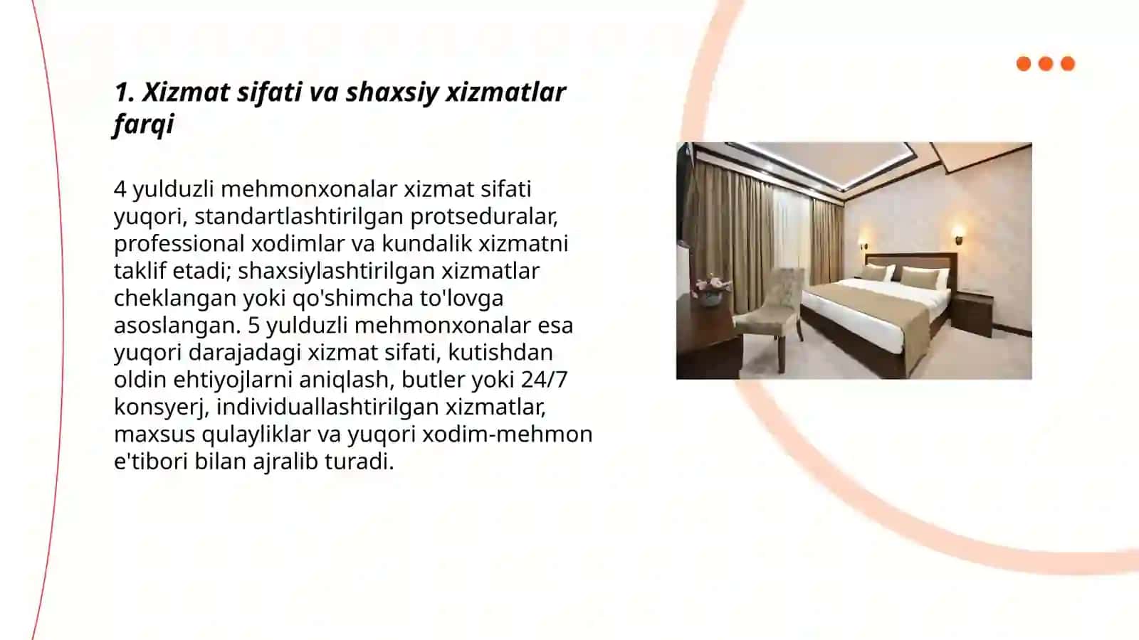 4 yoki 5 yulduzli mehmonxonalar farqi. 3