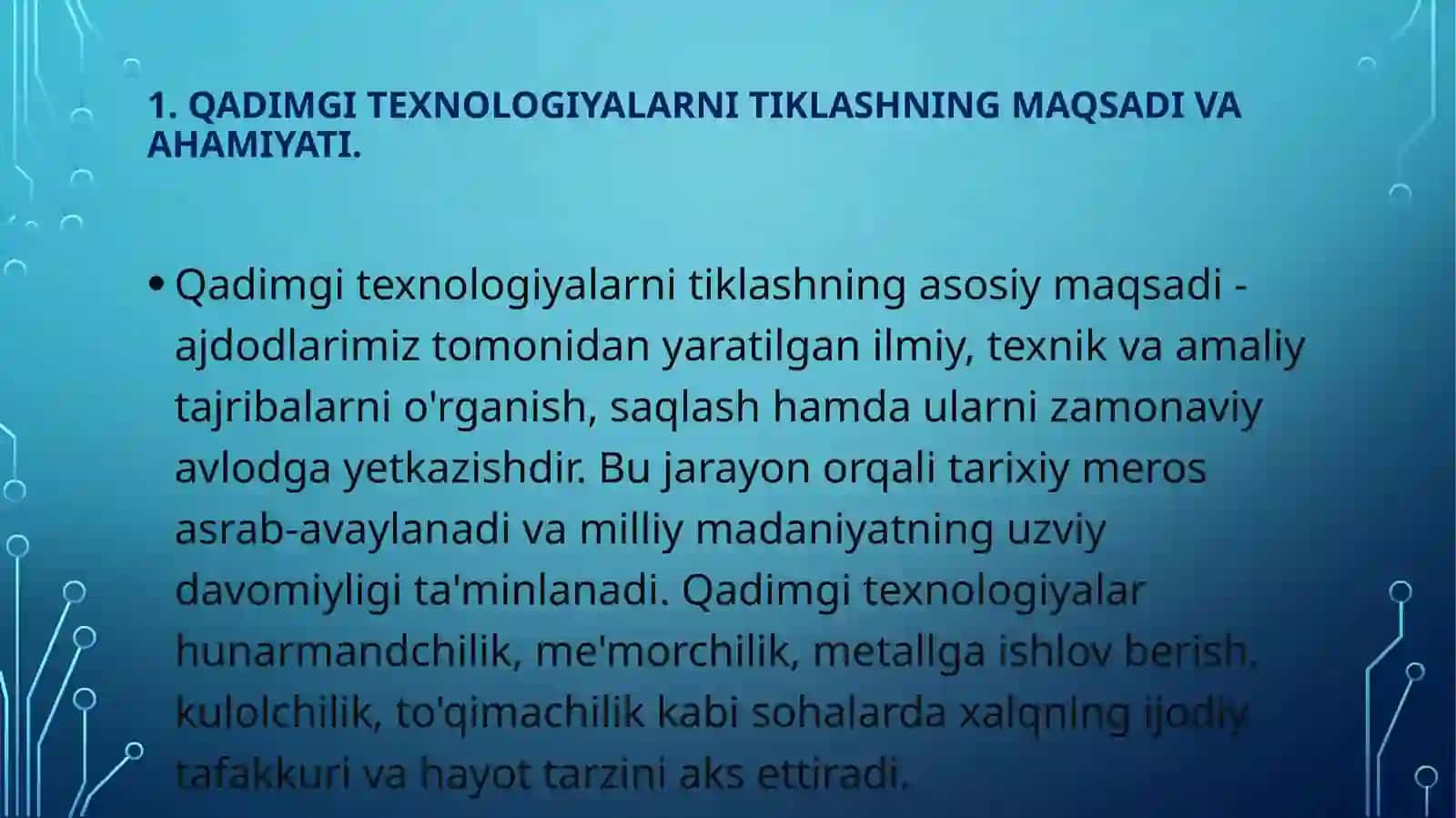Qadimgi texnologiyalar itklashdagi yutuq va kamchiliklar 3