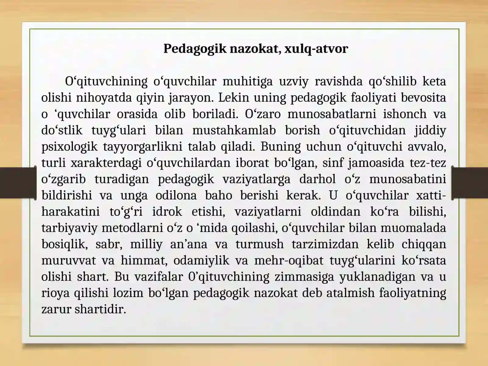 8-Mavzu:Pedagogik nazokat va odob-axloq.Oʻqituvchi nazokatida dilkashlik va pedagogik takt 3