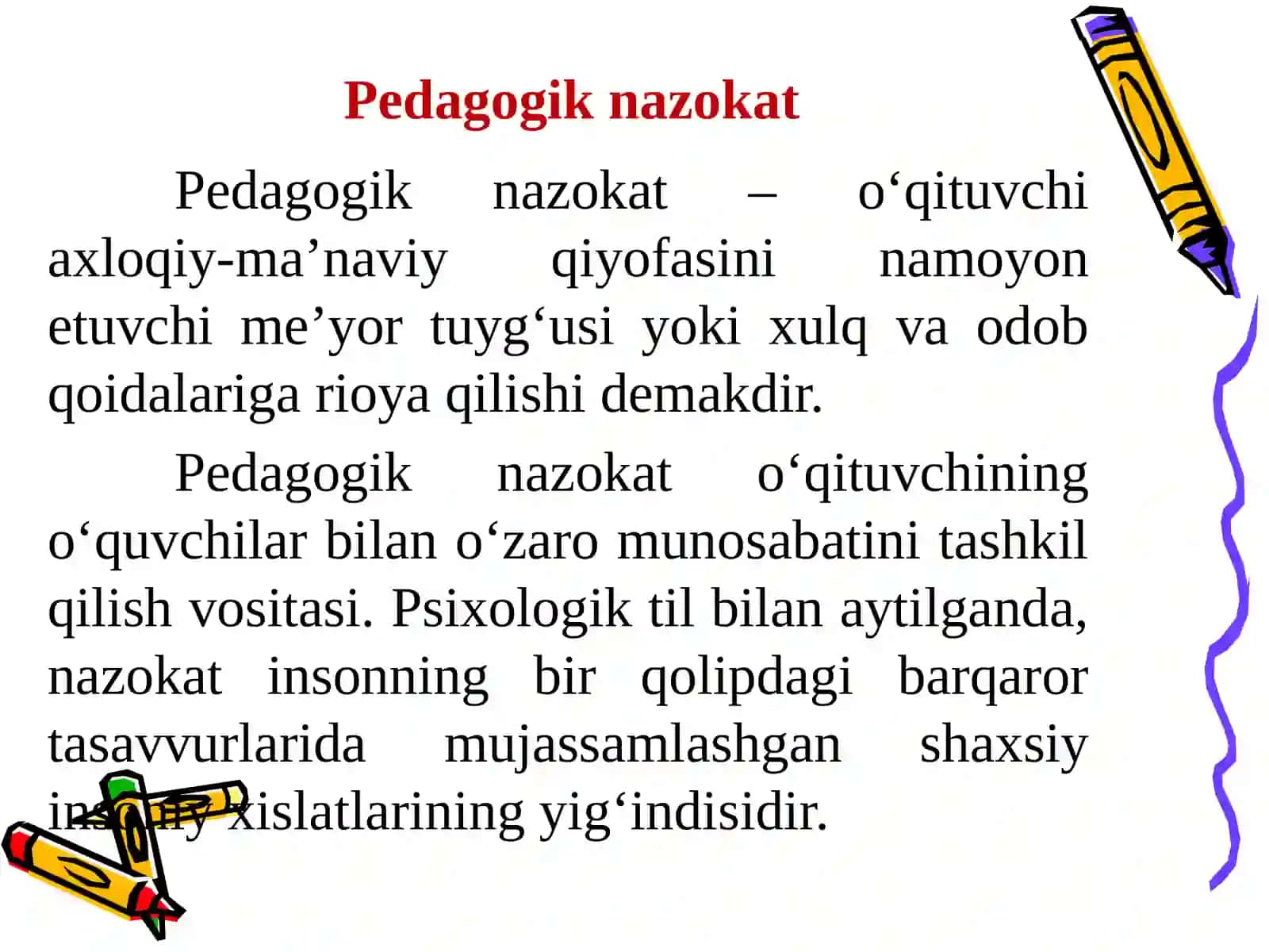 O‘qituvchi kasbiy faoliyatida pedagogik nazokat va odob-axloq 3