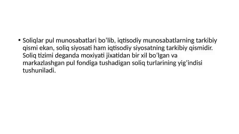SOLIQ –BYUDJET SIYOSATI VA SOLIQ TIZIMINING XUSUSIYATLARI 3