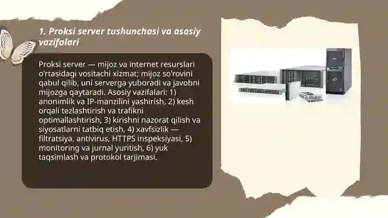 Proksi serverlar va ulardan foydalanish asoslari 3