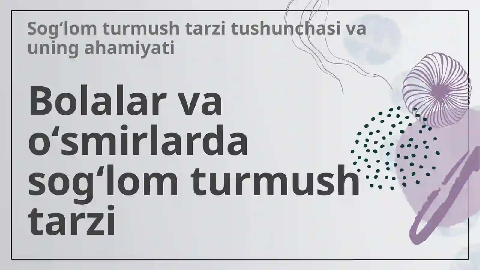 umumtaʼlim maktablarida sogʻlom turmush tarzini targʻib qilish 3