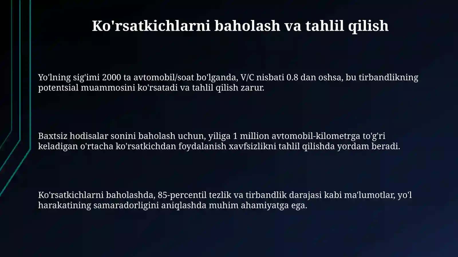 Avtomobil yoʻllarining transport ekspluatsion koʻrsatkichlarini rejalashtirish 3