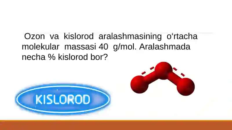 Kislorod – oddiy modda 3