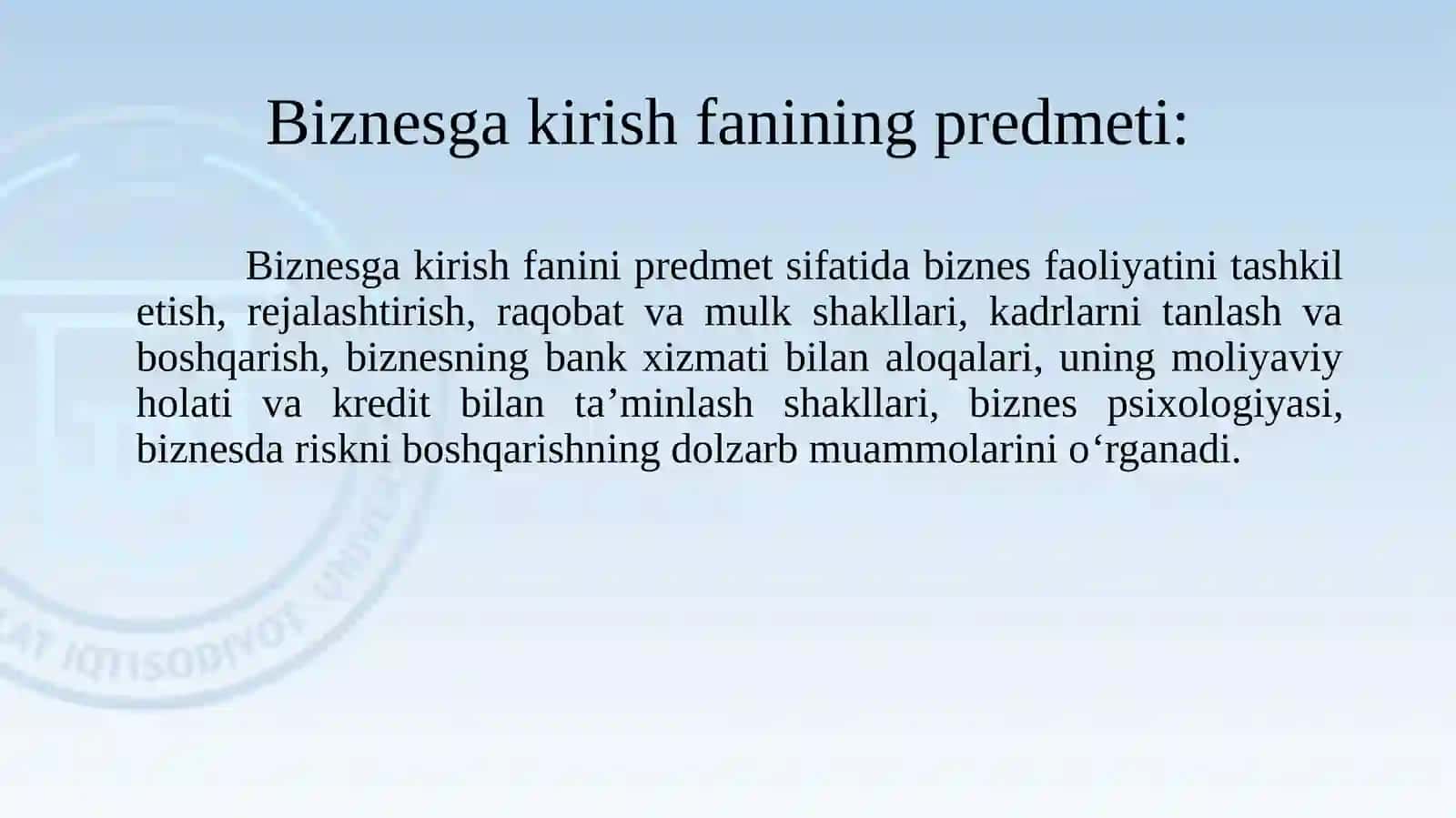 «Biznesga kirish» fanining mohiyati va ahamiyati 3
