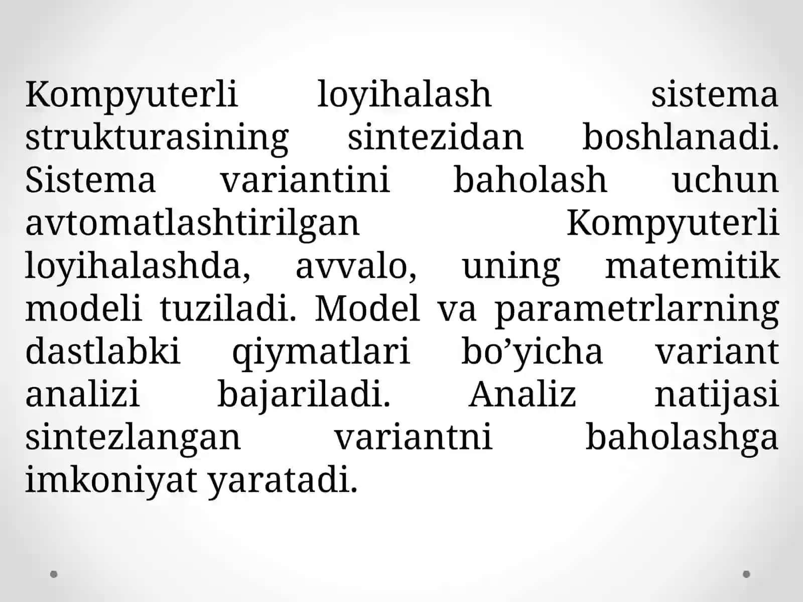 Kompyuterli loyihalash protseduralarining tipik ketma ketligi 3