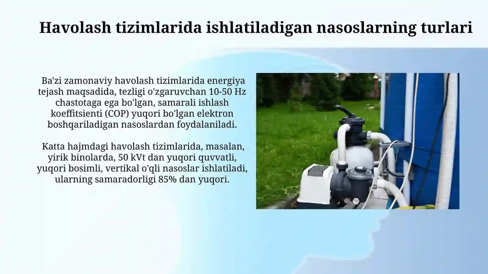 Kanditsioner tizimlards ishlatiladigan nasoslar 3