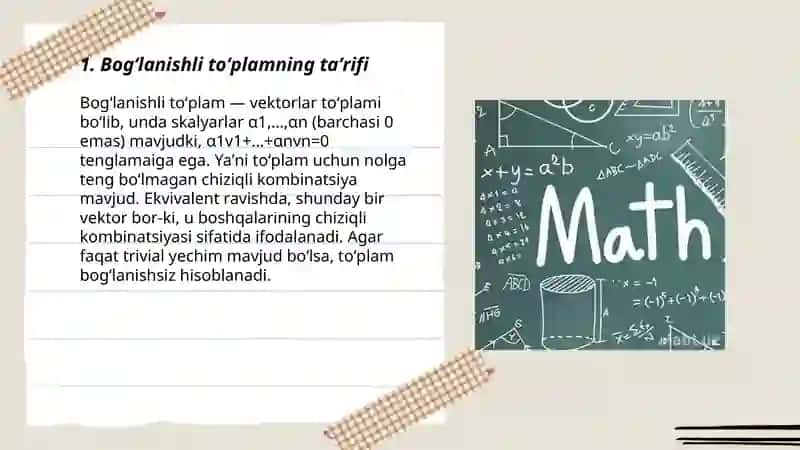 Bogʻlanishli va chiziqli bogʻlanishli toʻplamlar 3