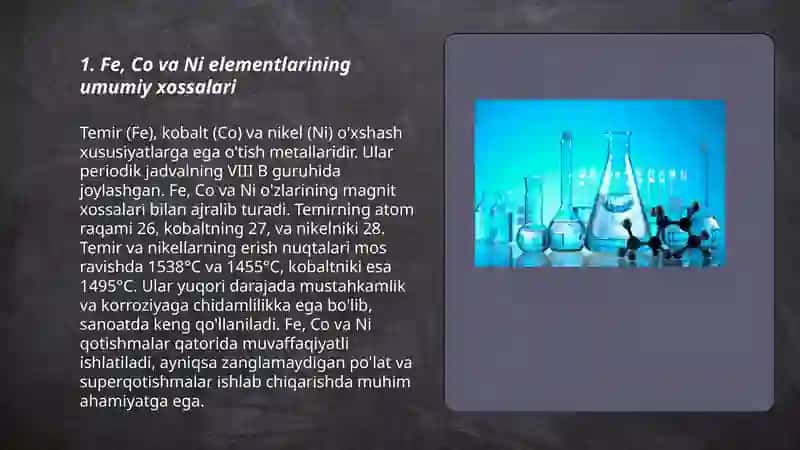 Davriy sistemaning VIII B yonaki guruh elementlari (Fe temir, So-kobalt, Ni-nikel) xossalari va ishlanishi 3