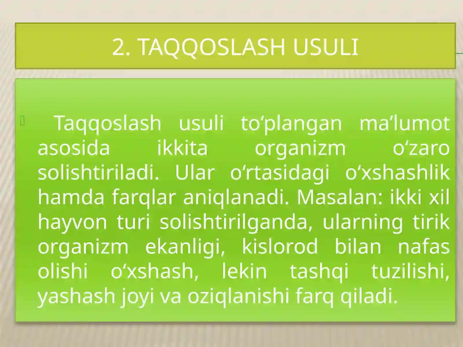 Biologiyaning o‘rganish usullari 3