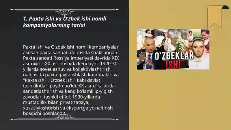 Paxta ishi, Oʻzbek ishi nomli kompaniyalar 3