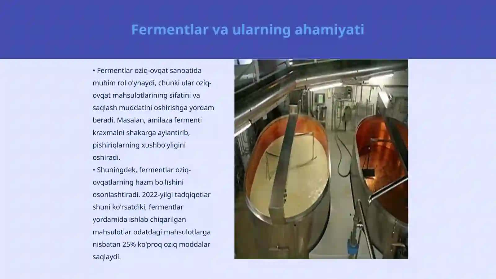 Fermentlar va ularning oziq-ovqat sanoatidagi ahamiyati 3