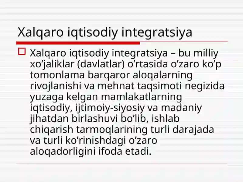 Iqtisodiyotning xalqaro integratsiyasi 3