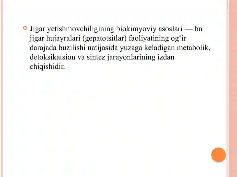 Jigar hujayralari yetishmovchiligi va jigar komasining vujudga kelishini biokimyoviy asoslari 3