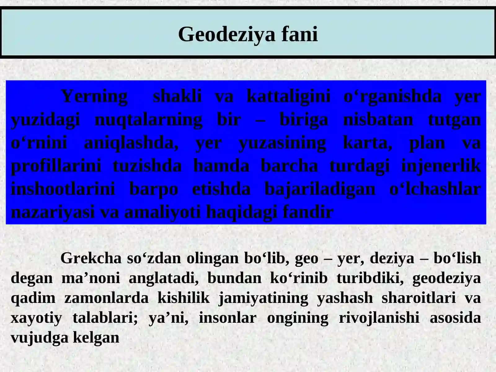 Geodeziyaga kirish. Geodeziyahaqidama’lumotlar 3