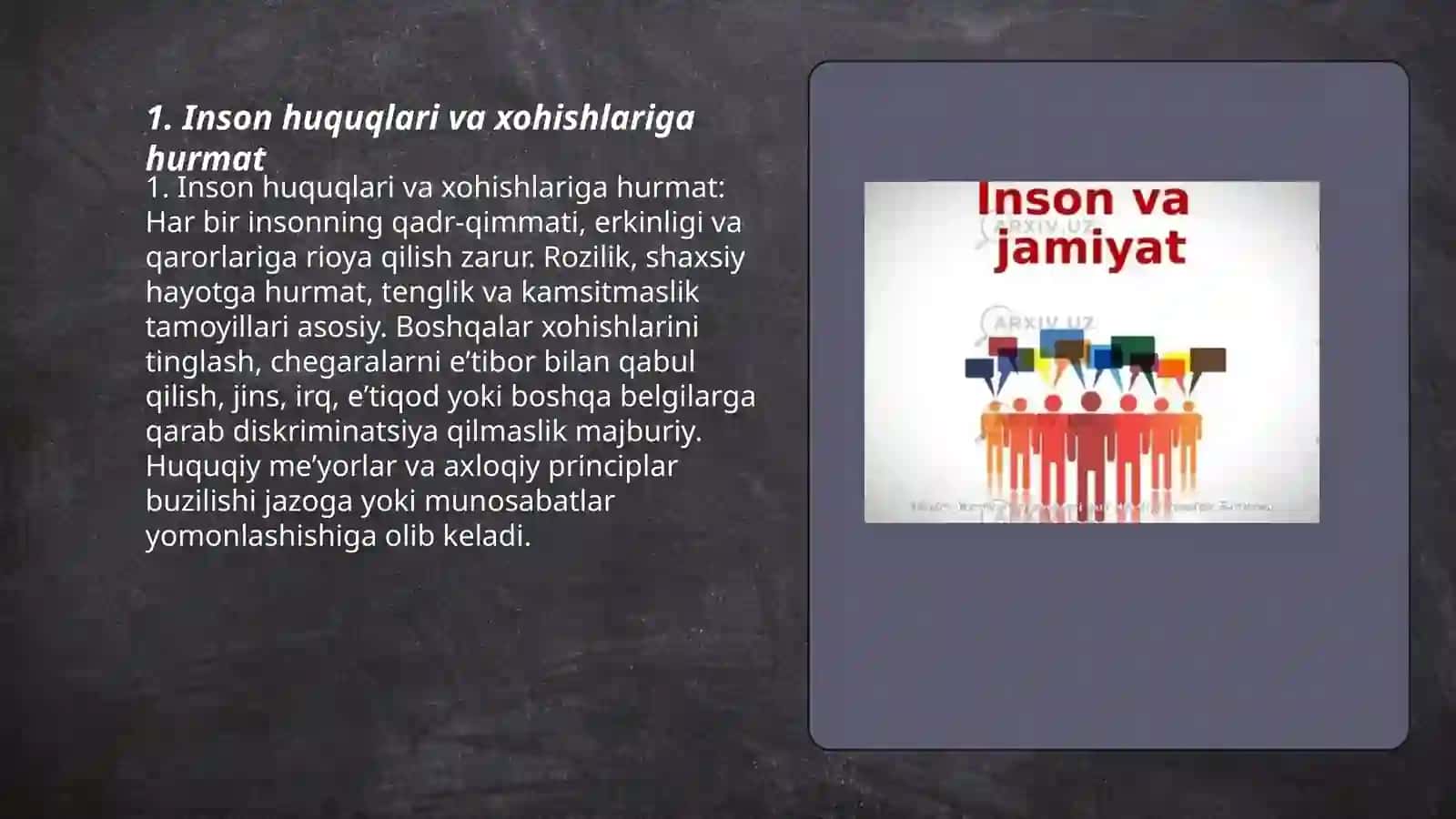 Inson huquqlari va xohishlariga hurmat 3