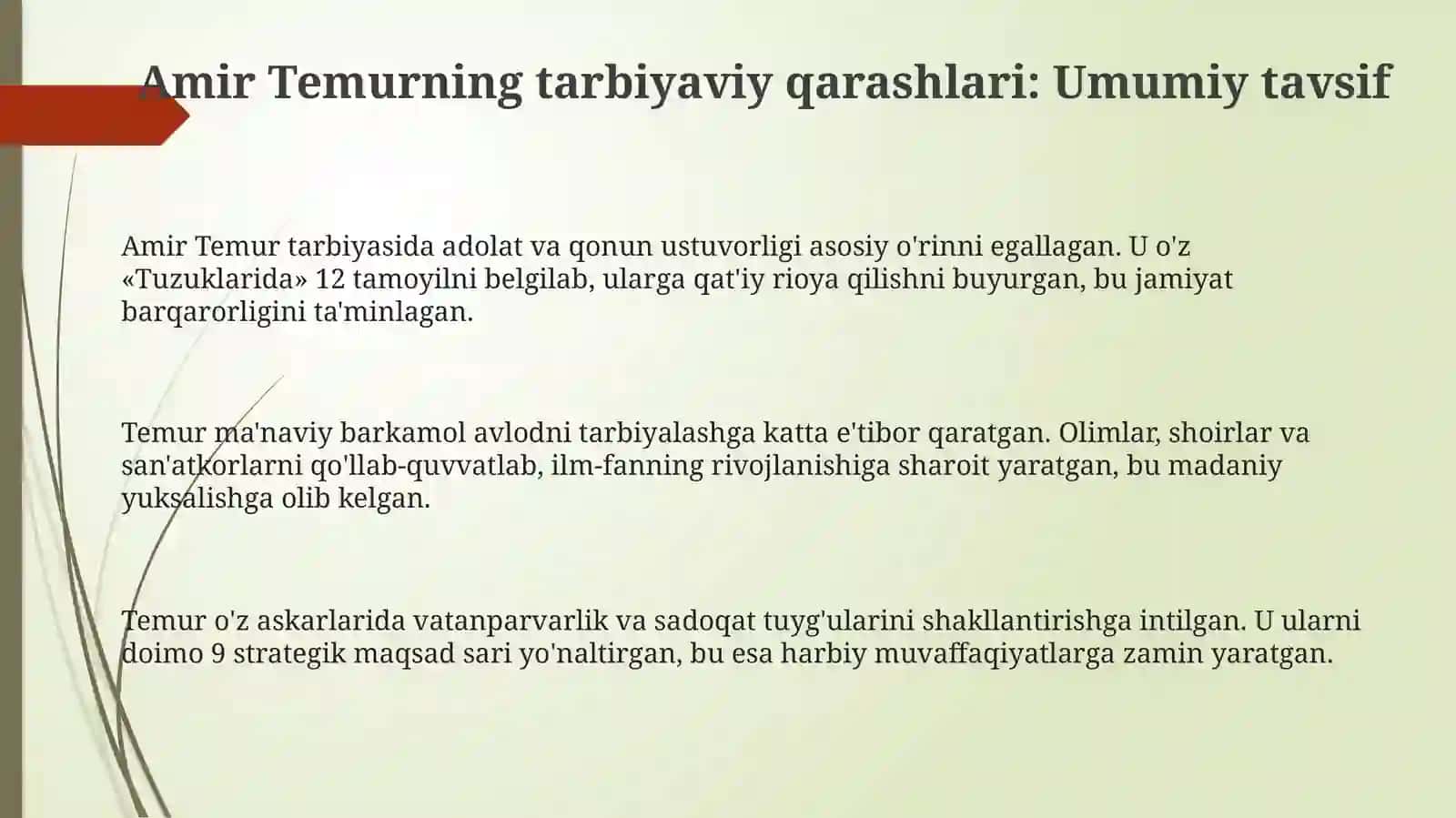 Shaxs tarbiyasida Amir Temur o'gitlaridan foydalanish 3