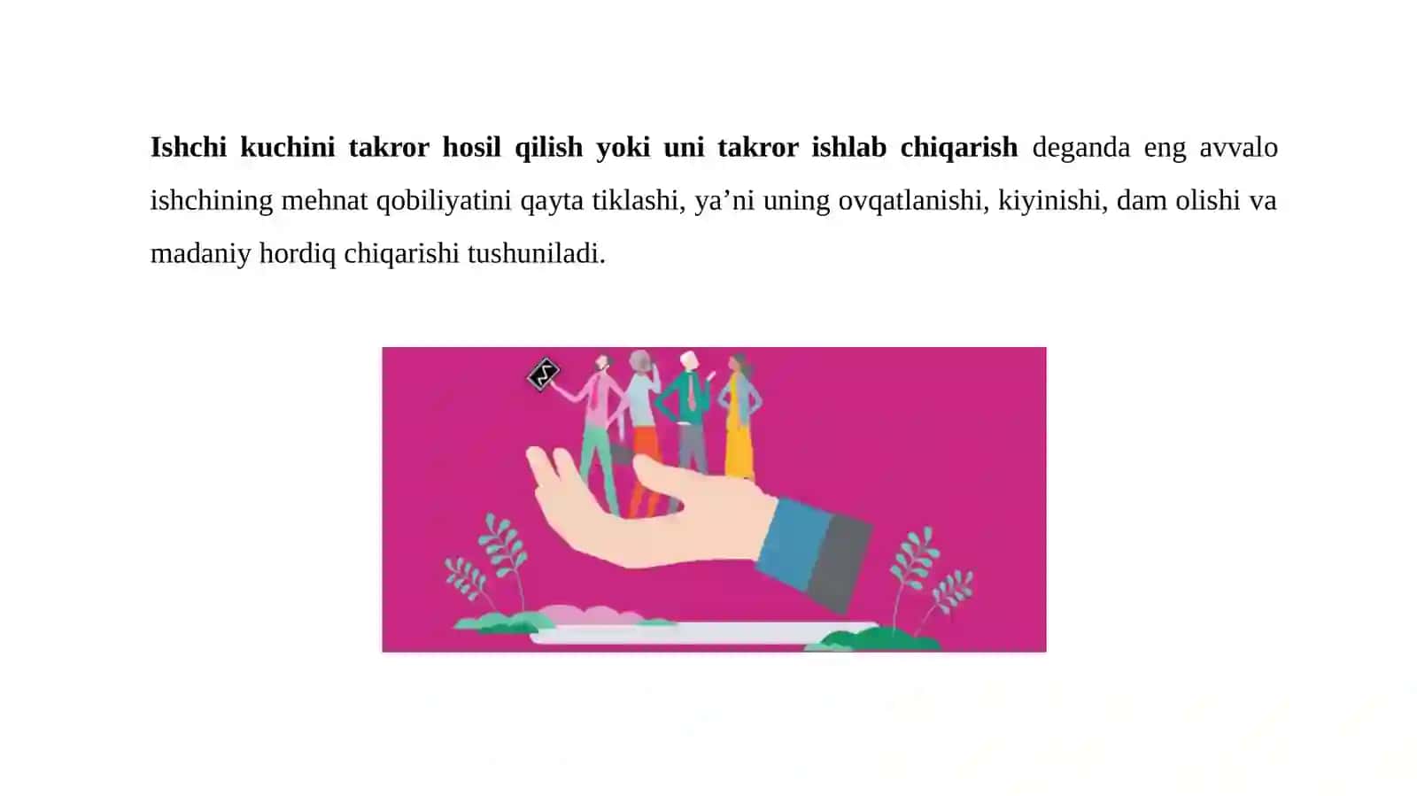 ISHCHI KUCHI, UNING BANDLIGI VA ISHSIZLIK 3