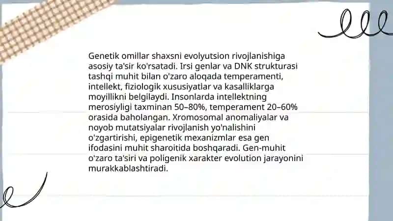 Shaxsnu evolyutsion rivojlanishiga tasir etuvchi omillar 3